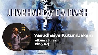 Vasudhaiva Kutumbakam | Jhabhanga Da Dash | 3x Grammy® Awardee Ricky Kej #g20 #g20summit