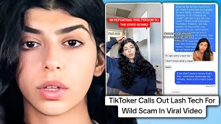 TikToker Calls Out Lash Tech After Viral Scam