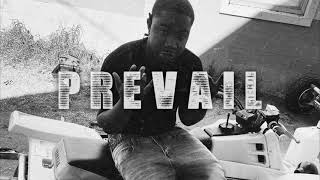 Prevail - Ray Rizzle (Unreleased)