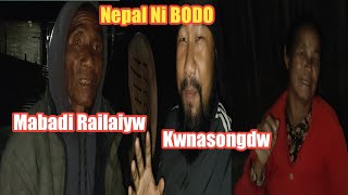 Nepal Ni Abwi Abou Mwnjwng Mwga Mwgi Railai Bai Dose || Meher Wary