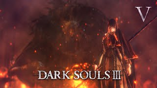 Dark Souls III DLC Playthrough - Ep. 5