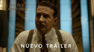 El Callejón de Las Almas Perdidas | Nuevo Tráiler | Doblado