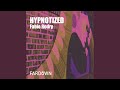 Hypnotized (Original Mix)