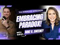 Embracing Paradox in Business and Life | Mike R. Sweeney | The Workplace Wonderers Podcast