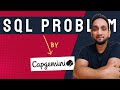 Real Sql Interview Problem By Capgemini | Solving Sql Queries
