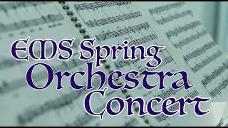 EMS Spring Orchestra Concert 2024