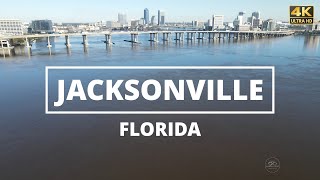 Jacksonville, Florida - [4K] Drone Tour