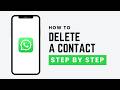 How To Delete a Contact on WhatsApp (2026)