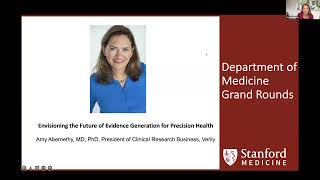 Envisioning the Future of Evidence Generation for Precision Health | DoM Grand Rounds | 18 May 2022