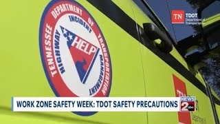Work Zone Awareness Week: TDOT safety precautions