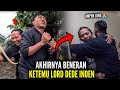 AKHIRNYA CITA2KU KETEMU LORD DEDE INOEN TERCAPAI JUGA ‼️..DAN AKU MENYESAL