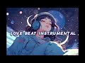 [ FREE ] Love Beat Instrumental Type Beat | Rap love Beat | Beat Cinta Latest 2024