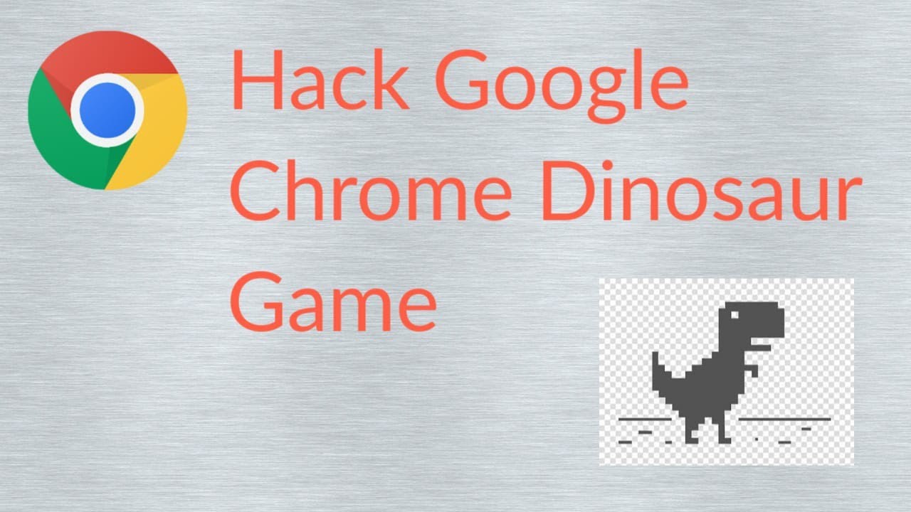 Hack Google Chrome Dinosaur Game