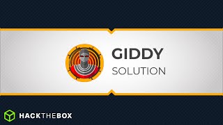 GIDDY 🟠 | HackTheBox - Solution