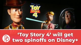 'Toy Story 4' Is Getting Two Spinoffs for Disney+ | What Happend To... | ALLVIPP