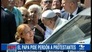 El Papa Francisco  pide perdón  a los protestantes