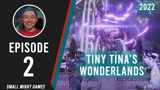 Tiny Tina's Wonderlands - Episode 2: The Sword of Souls