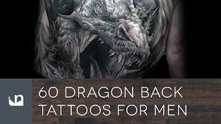 60 Dragon Back Tattoos For Men