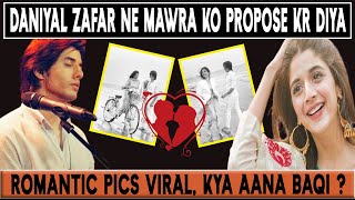 | daniyal Zafar ne Mawra Hussain ko propose kr diya | love story | new film | urwa and mawra |love|
