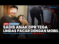 🔴Tega! Anak Anggota DPR RI Lindas Pacar Pakai Mobil,  Hotman Paris Ungkap Ada Kejanggalan