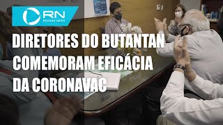 Diretores do Instituto Butantan comemoram eficácia da Coronavac