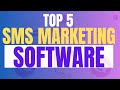 Best SMS Marketing Software 2025: Top 5 SMS Marketing Platforms (Free & Paid Tools)