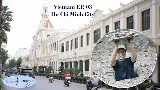 Vietnam EP. 03 - Ho Chi Minh City Sightseeing and Cu Chi Tunnels Tour, Saigon, HCMC