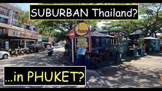 Suburban Thailand?  Boat Avenue of Phuket (Mexican Restaurant, Shopping Complex, etc.)