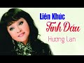 liÊn khÚc hƯƠng lan liên khúc tình Đầu liên khúc rumba hải ngoại