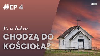 Po co ludzie chodzą do kościoła? | Biblia Odpowiada #4