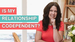 What is a Codependent Relationship (and What's Healthy)?
