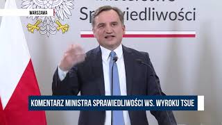 Ziobro: Są dowody procesowe wskazujące na to, że sędziowie TSUE handlują swoimi wyrokami.