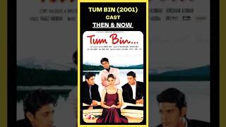 Tum Bin Cast Then And Now #shorts