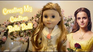 Creating My Custom American Girl Belle!