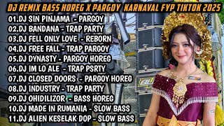 DJ REMIX SIN PIJAMA x PARGOY FULL ALBUM KARNAVAL FYP TIKTOK 2025