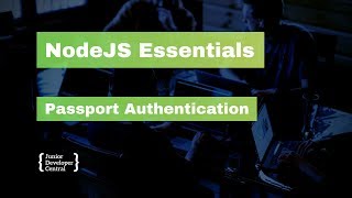 NodeJS Essentials 37: Passport Authentication