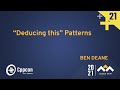 Deducing this Patterns - Ben Deane - CppCon 2021