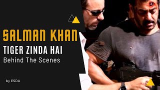 SALMAN KHAN - Tiger zinda Hai - Behind The Scenes #bollywood #salmankhan #action