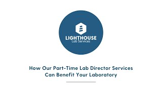 How Our Part-Time Lab Director Services Can Benefit Your Laboratory