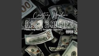 Ragz 2 Richez (feat. Neicy Redd Da Gawdess)