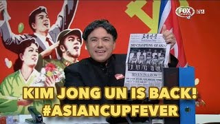 Asian Cup Fever! Kim Jong Un returns