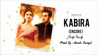 Kabira (Encore) Remix - Instrumental Cover Mix (Yeh Jawaani Hai Deewani)  | Harsh Sanyal |