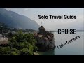 Cruise Lake Geneva Lausanne, Montreux and Chateau de Chillon