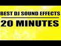 🔥🔥🔥MOST WANTED DJ SOUND EFFECTS 2023