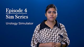 Urology Surgery Training Simulator | Episode 4 - Sim Series