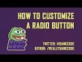 How To Customize A Radio Button - HTML & CSS Only!