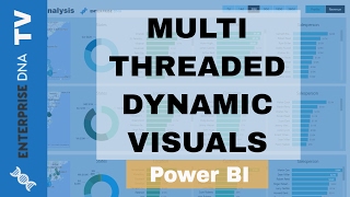 Multi Threaded Dynamic Visuals in Power BI - Advanced Power BI & DAX Techniques