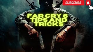 Far Cry 6 beginners guide | Far Cry six tips