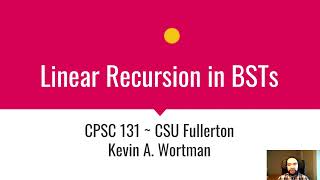 Linear Recursion in BSTs