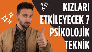 Kızları Kendinize Çekecek 7 Psikolojik Çekim Tekniği